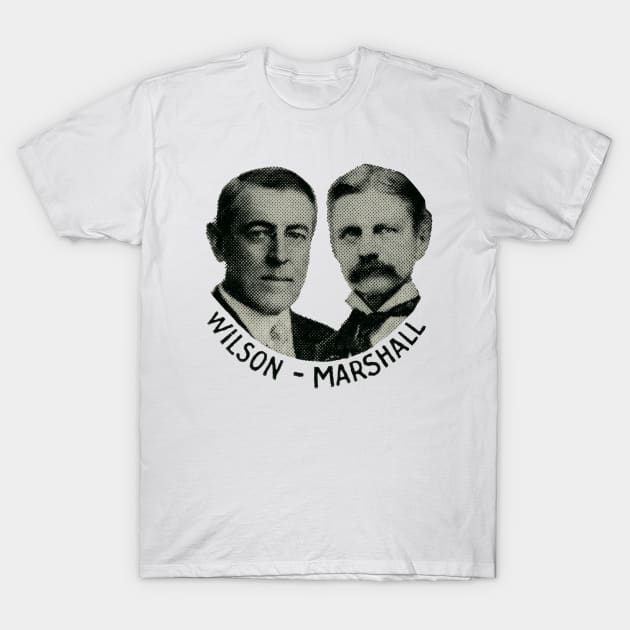 1916 Elect Woodrow Wilson and Thomas Marshall T-Shirt by historicimage